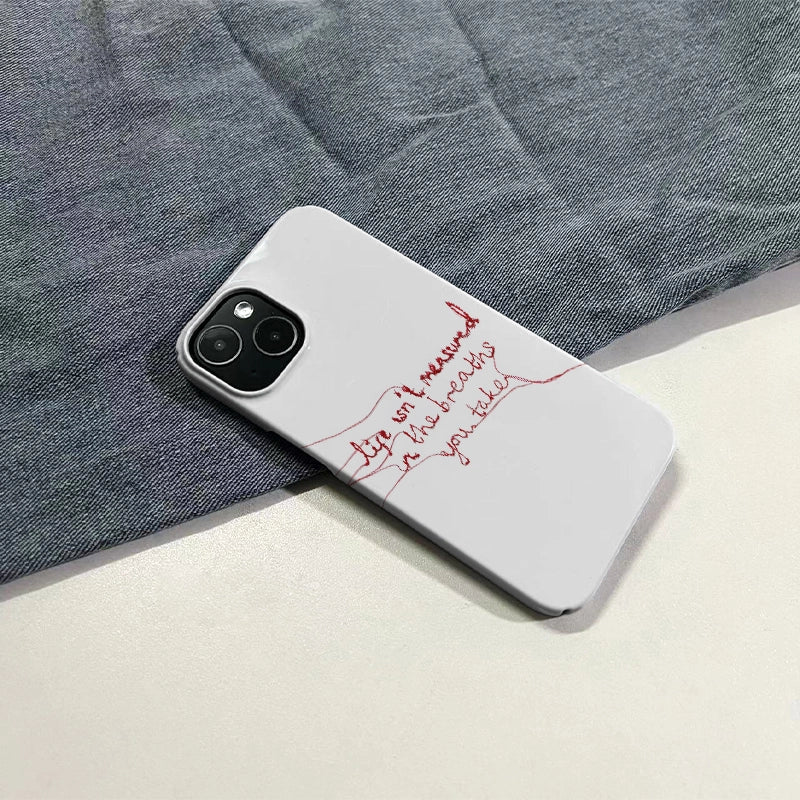 Minimalist White Phone Case – "Life Isn’t Measured"
