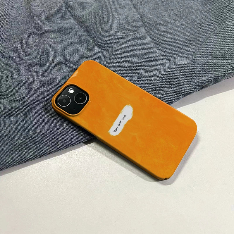 Inspirational Orange Phone Case – "You Got This"
