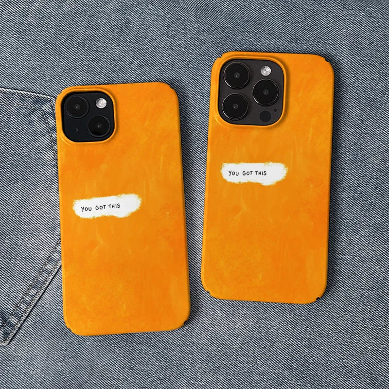 Inspirational Orange Phone Case – "You Got This"