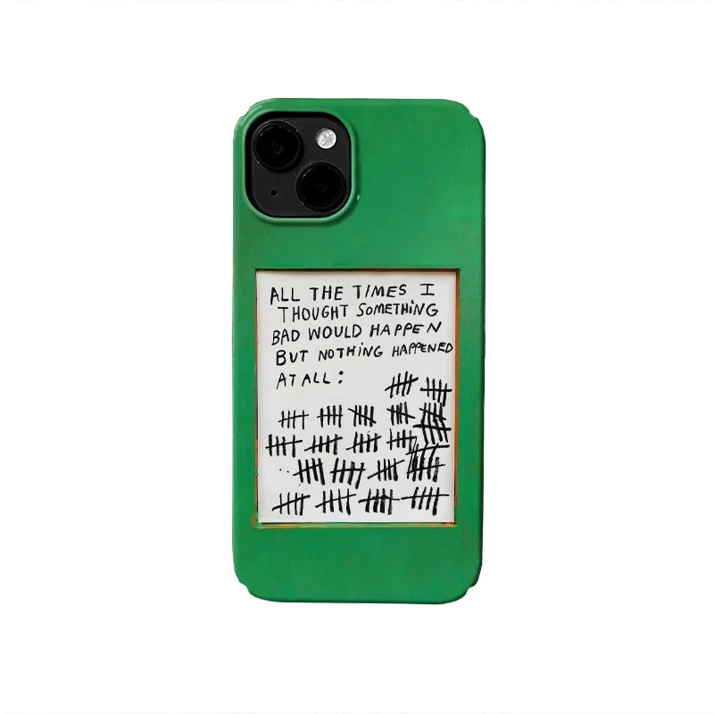 Quirky Green Phone Case – "All the Times Nothing Happened"