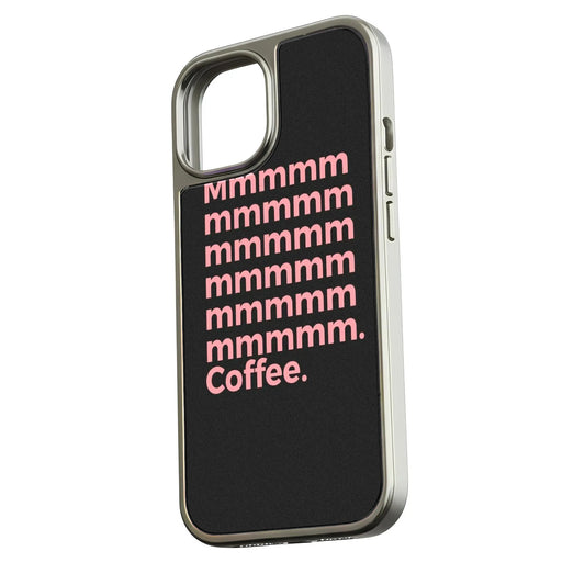 Mmmmm Coffee Phone case