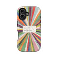 Colorful Inspiration Phone Case - Continue to Love, Forgive, and Grow