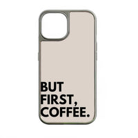 Holographic Chrome Coffee Quote Phone Case - Stylish & Modern