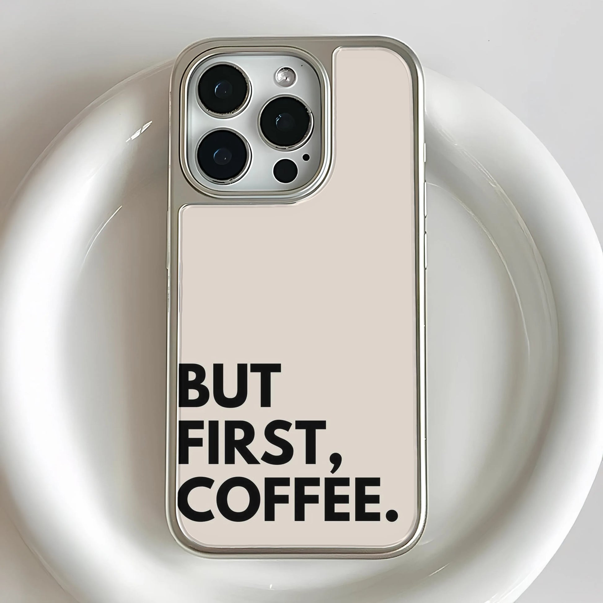 BUT FIRST, COFFEE Phone case