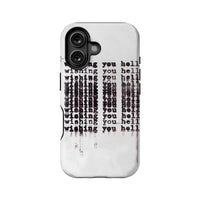 Funda para teléfono "Deseándote el Infierno": Diseño con texto vanguardista 