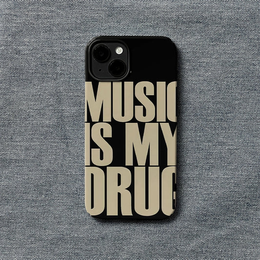 Music Is My Drug Phone Case – Bold Statement Design
