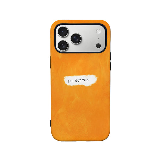 Inspirational Orange Phone Case – "You Got This"