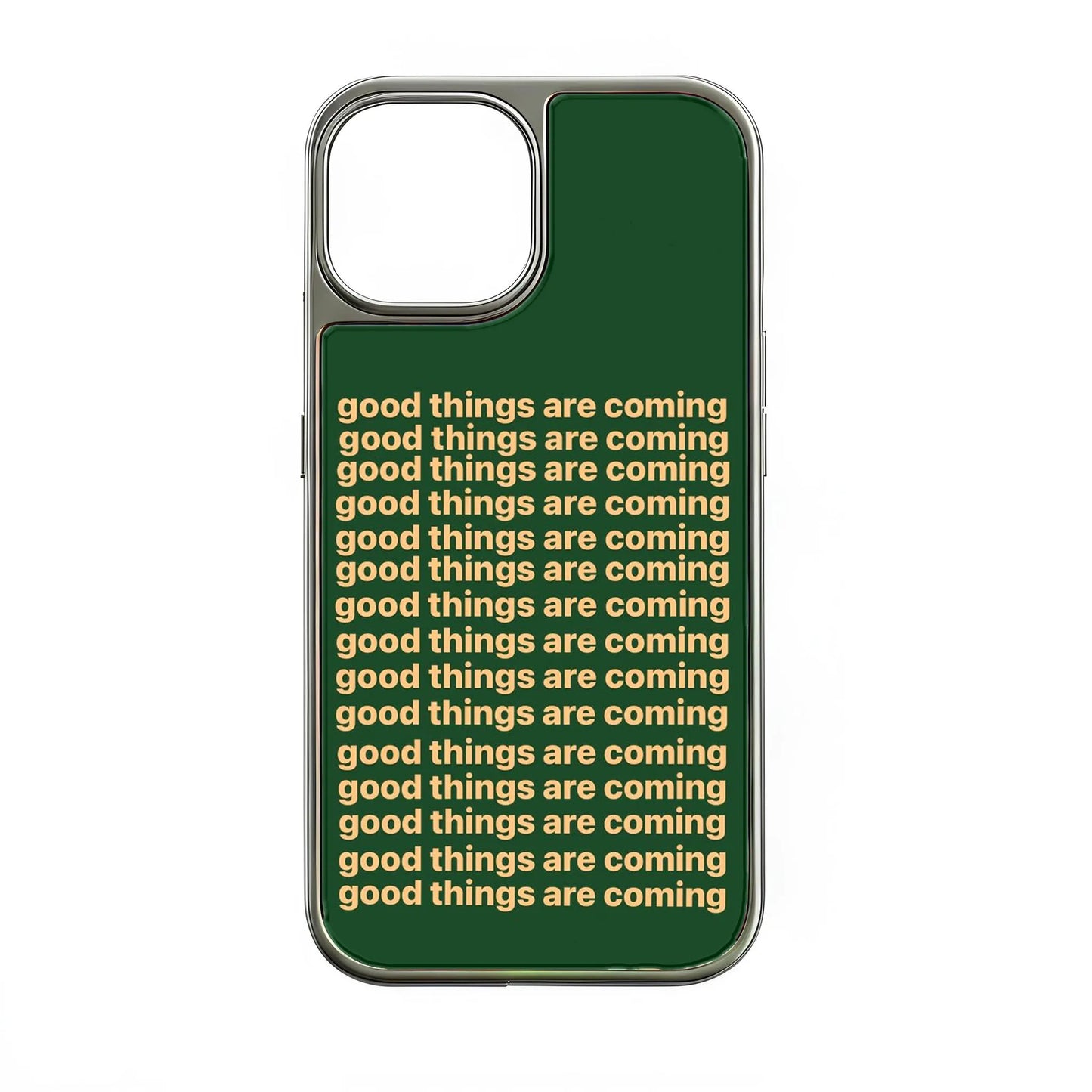 Good Things Are Coming Phone case