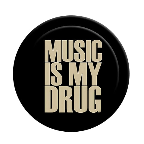 "MUSIC IS MY DRUG" Phone Grip & Stand - Music Lover PopSocket Style Holder